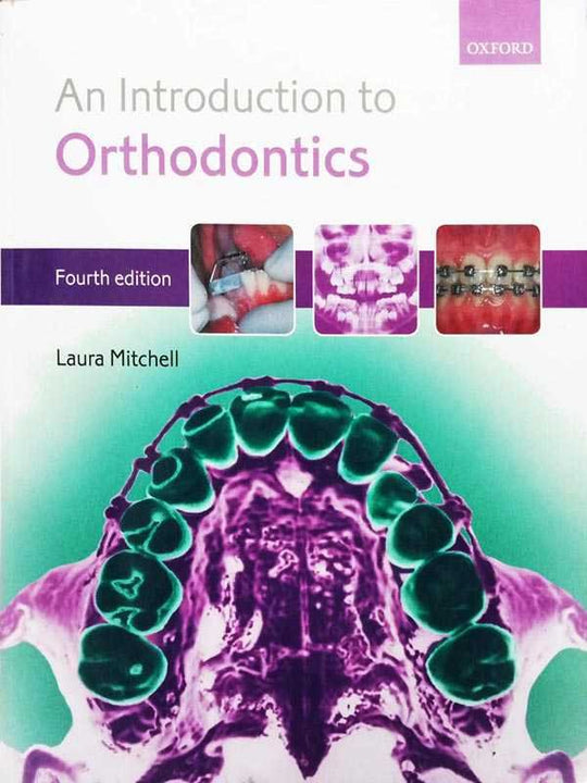 AN INTRODUCTION TO ORTHODONTICS - Paramount Books   