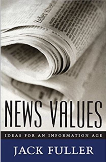 NEWS VALUES: IDEAS FOR AN INFORMATION AGE - Paramount Books   