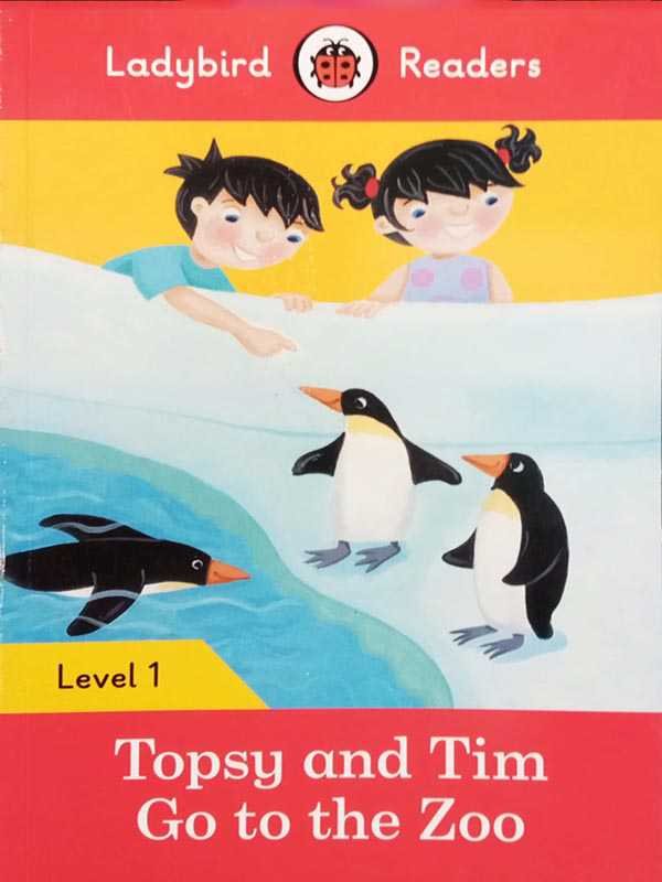 LADYBIRD READERS: LEVEL-1 TOPSY AND TIM GO TO THE ZOO - Paramount Books   