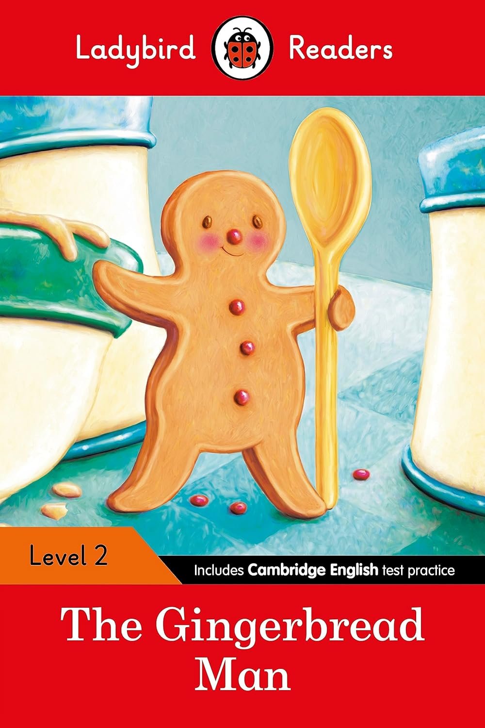 LADYBIRD READERS: LEVEL-2 THE GINGERBREAD MAN - Paramount Books   