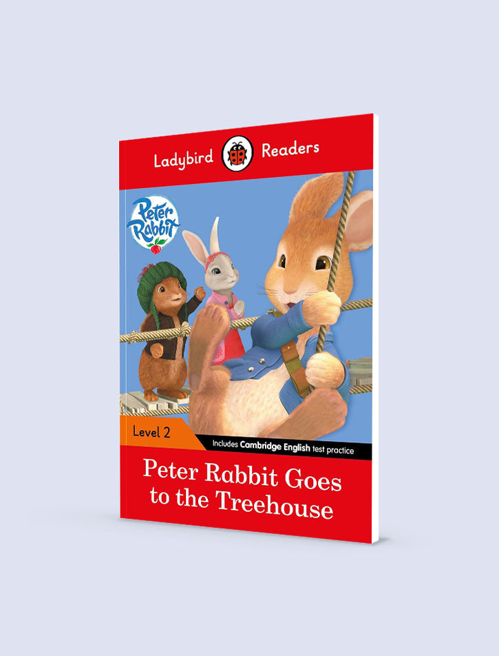 Peter Rabbit Treehopuse LADYBIRD READERS: LEVEL-2 PETER RABBIT GOES TO THE TREEHOUSE ...