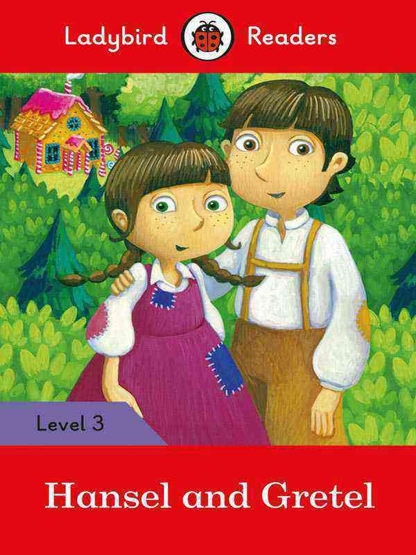 LADYBIRD READERS: LEVEL-3 HANSEL AND GRETEL - Paramount Books   