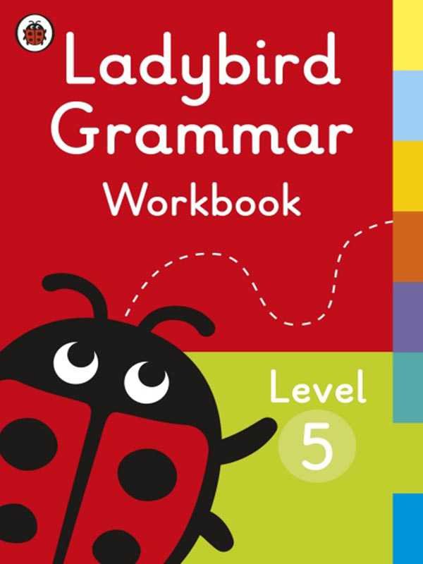 LADYBIRD GRAMMAR WORKBOOK: LEVEL-5 - Paramount Books   