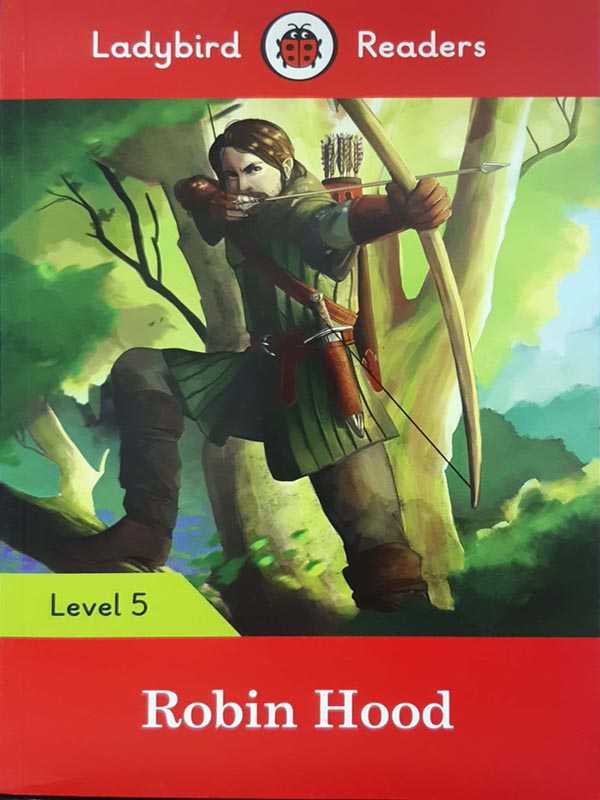 LADYBIRD READERS: LEVEL-5 ROBIN HOOD - Paramount Books   