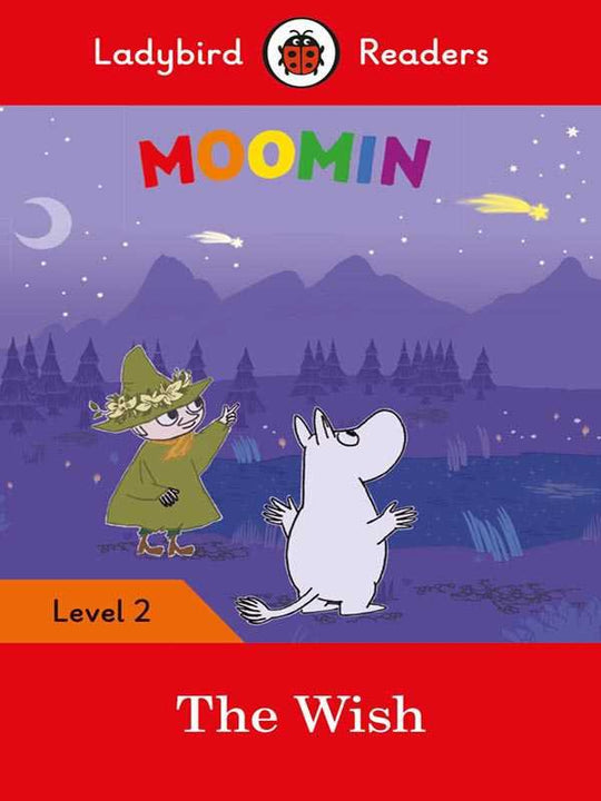 LADYBIRD READERS: LEVEL-2 MOOMIN: THE WISH - Paramount Books   