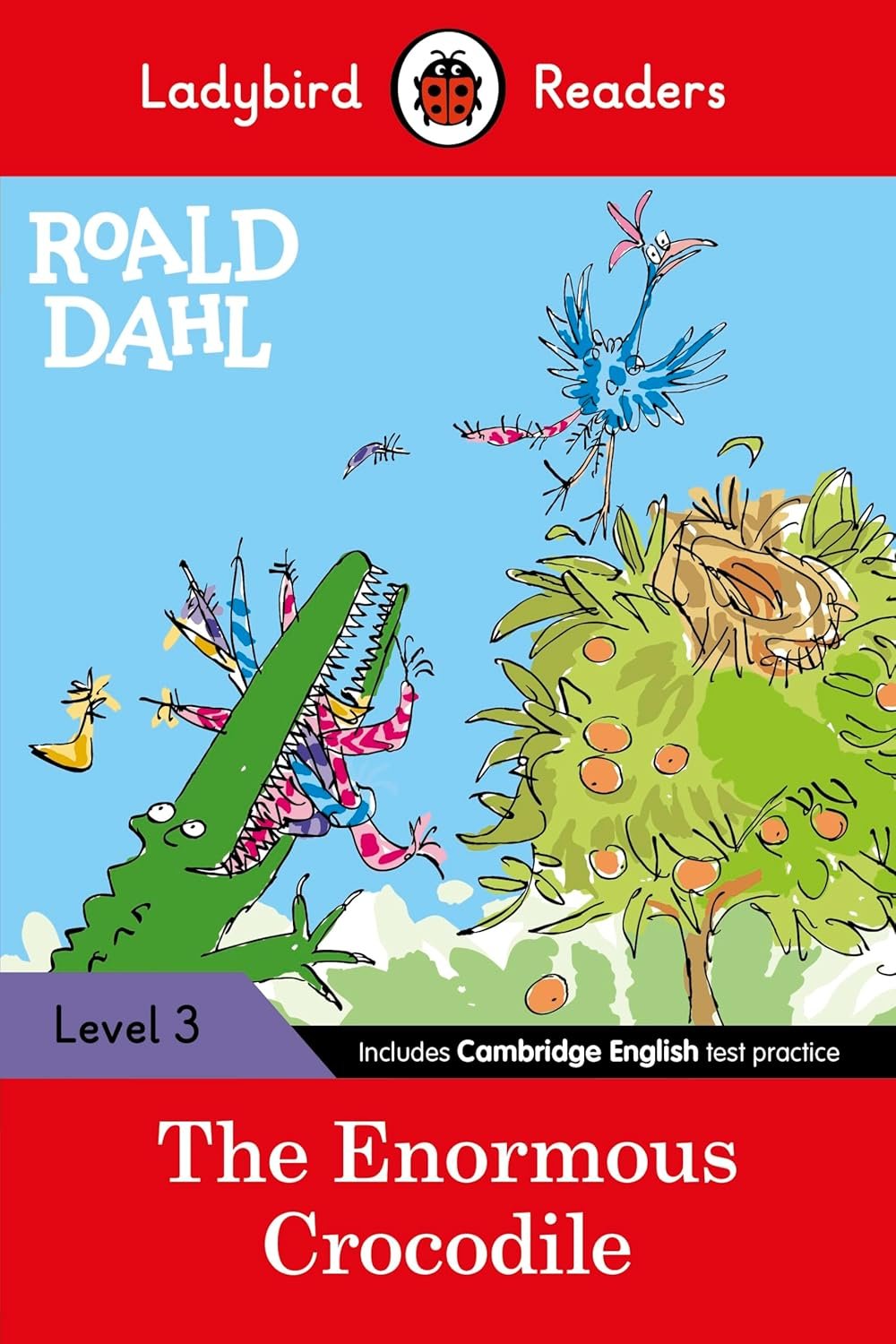 LADYBIRD READERS: L-3 THE ENORMOUS CROCODILE