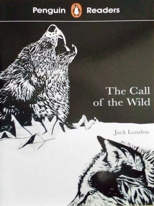 PENGUIN READERS LEVEL-2: CALL OF THE WILD - Paramount Books   