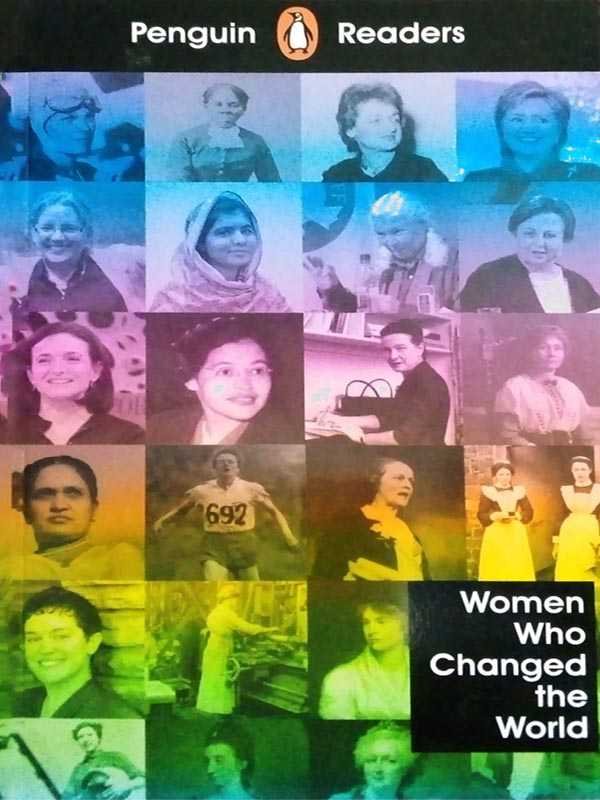 PENGUIN READERS LEVEL-4: WOMEN WHO CHANGED THE WORLD - Paramount Books   