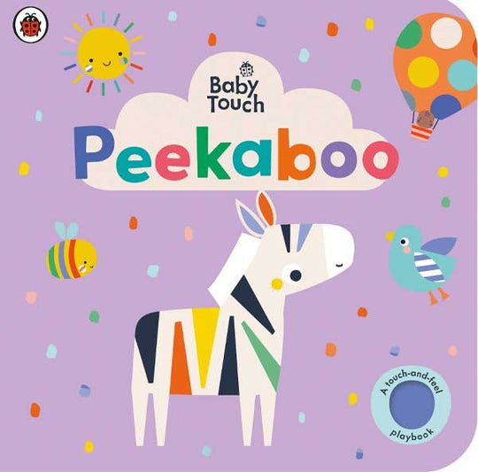 LADYBIRD BABY TOUCH: PEEKABOO, A TOUCH-AND-FEEL PLAYBOOK - Paramount Books   