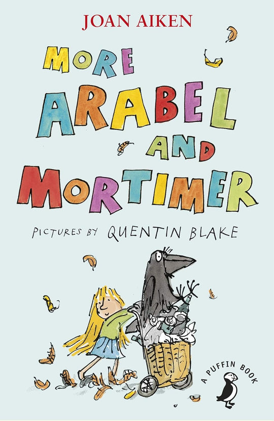 MORE ARABEL AND MORTIMER (A PUFFIN BOOK)