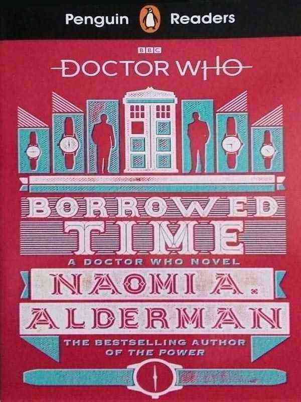 PENGUIN READERS LEVEL 5: DOCTOR WHO BORROWED TIME