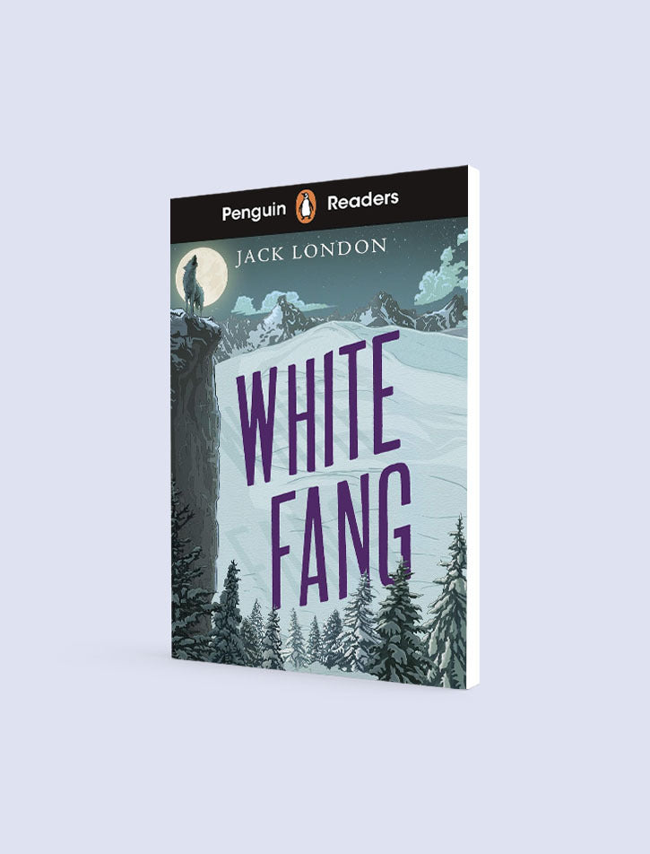 PENGUIN READERS LEVEL 6: WHITE FANG (ELT GRADED READER)