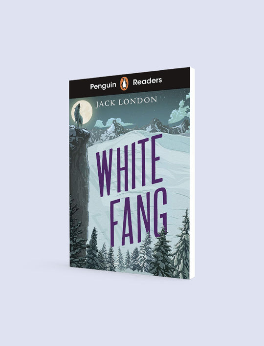 PENGUIN READERS LEVEL 6: WHITE FANG (ELT GRADED READER)