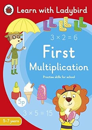 FIRST MULTIPLICATION : LEARN WITH LADYBIRD (5-7 YEARS)