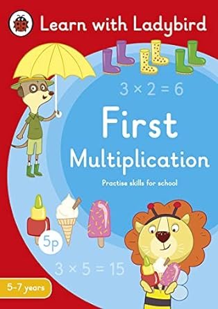 FIRST MULTIPLICATION : LEARN WITH LADYBIRD (5-7 YEARS) - Paramount Books   