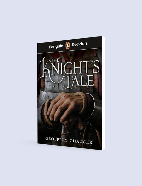 PENGUIN READERS STARTER LEVEL: THE KNIGHT'S TALE (ELT GRADED READER)
