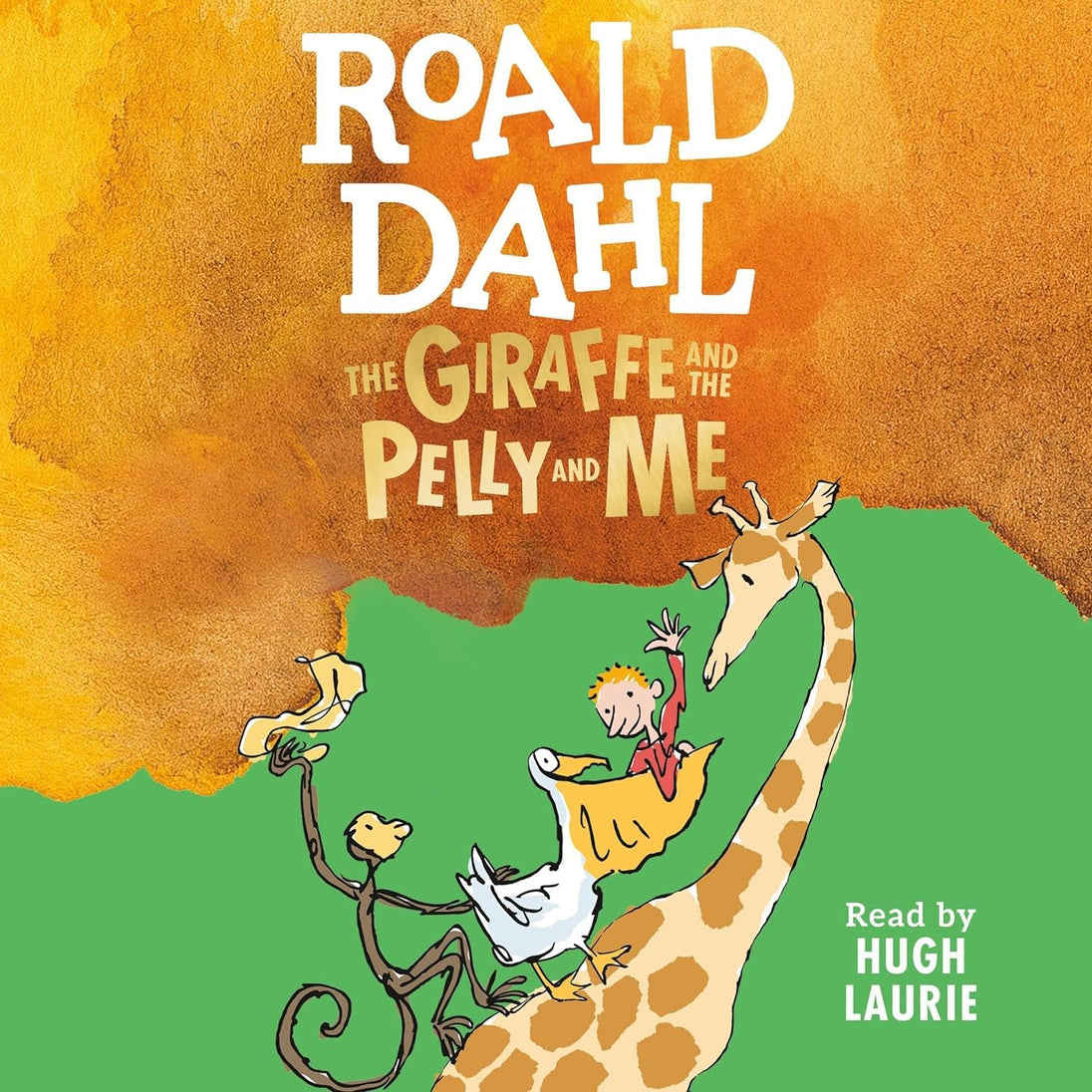 ROALD DAHL: THE GIRAFFE AND THE PELLY AND ME - Paramount Books   