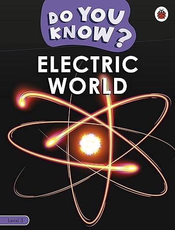 DO YOU KNOW? LEVEL-3-ELECTRIC WORLD