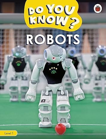 Do You Know? Level 1 - Robots - Paramount Books   