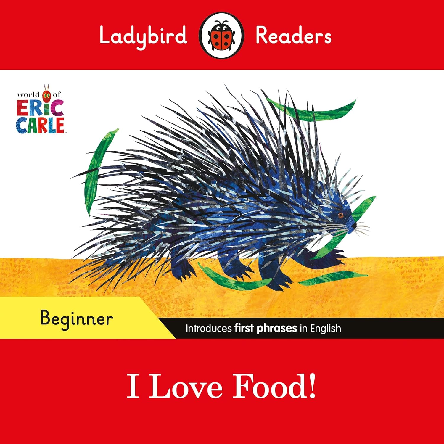 Ladybird Readers I Love Food by Eric Carle book cover