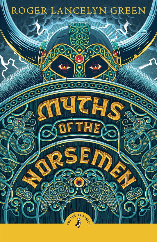 PUFFIN CLASSICS: MYTHS OF THE NORSEMEN
