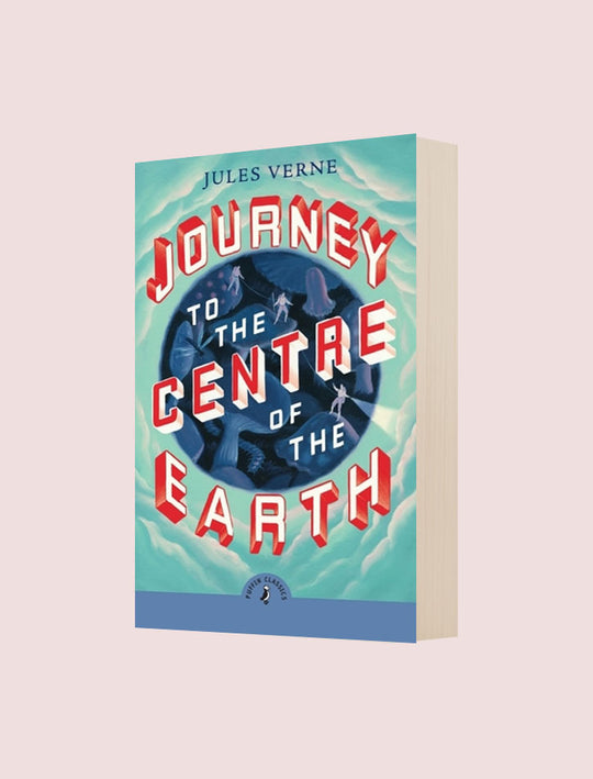 PUFFIN CLASSICS: JOURNEY TO THE CENTRE OF THE EARTH