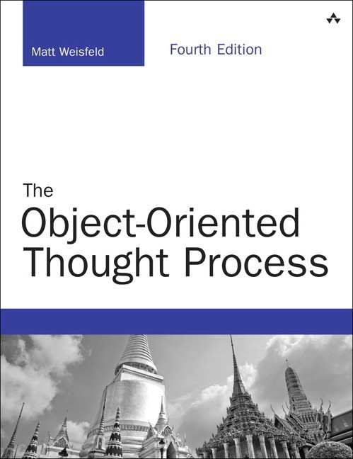 THE OBJECT-ORIENTED THOUGHT PROCESS
