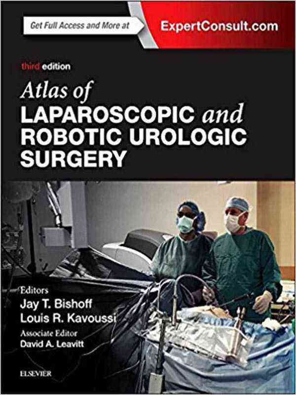 ATLAS OF LAPAROSCOPIC AND ROBOTIC UROLOGIC SURGERY - Paramount Books   