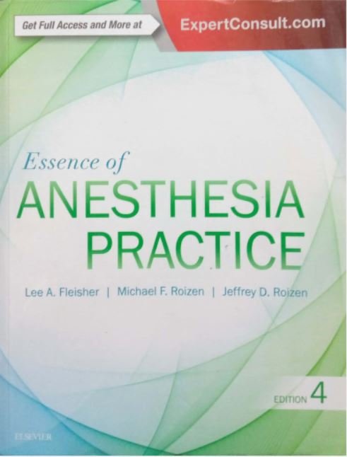 ESSENCE OF ANESTHESIA PRACTICE - Paramount Books   