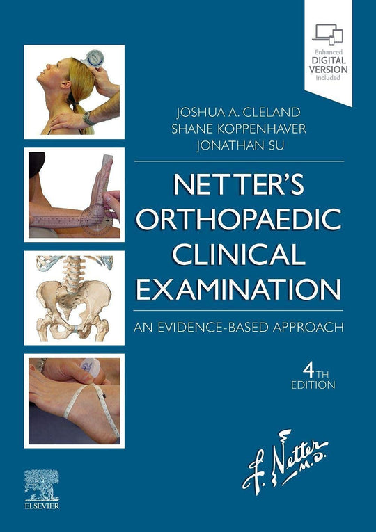 NETTER'S ORTHOPAEDIC CLINICAL EXAMINATION : AN EVIDENCE BASED APPROACH - Paramount Books   