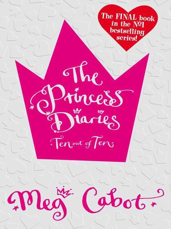 THE PRINCESS DIARIES 10: TEN OUT OF TEN - Paramount Books   