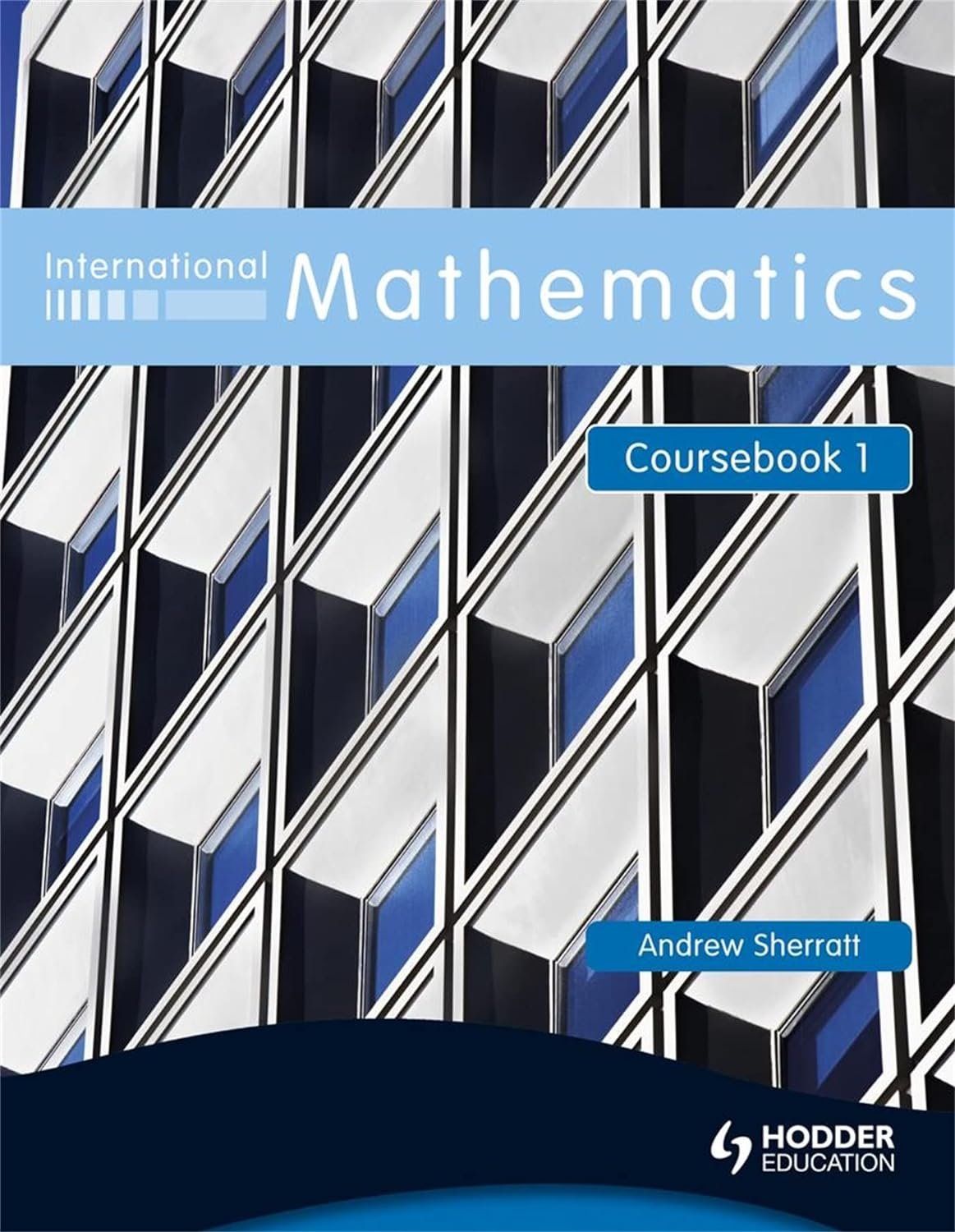 INTERNATIONAL MATHEMATICS COURSEBOOK 1