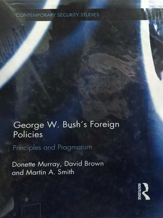 BUSH'S FORIEGN AND SECURITY POLICY - Paramount Books   