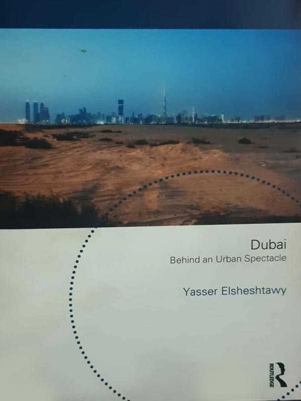 DUBAI BEHIND AN URBAN SPECTACLE