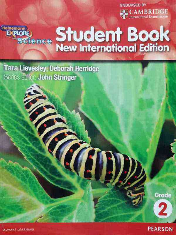 HEINEMANN EXPLORE SCIENCE: STUDENT'S BOOK GRADE-2 (NEW INTERNATIONAL ED) - Paramount Books   