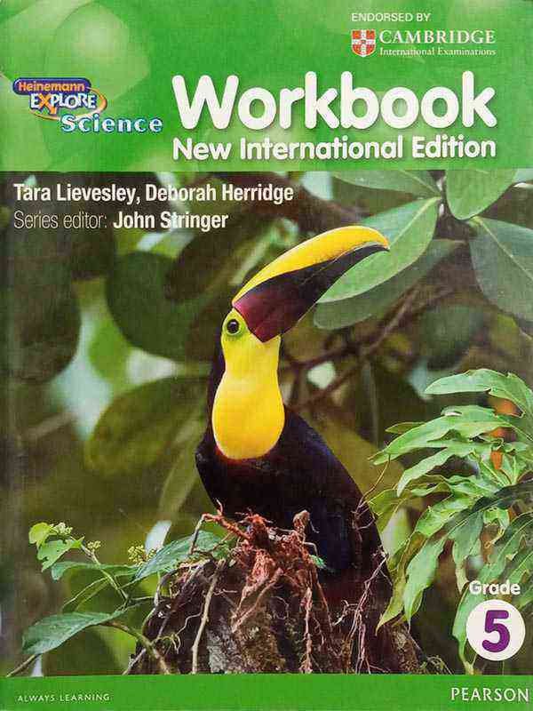 HEINEMANN EXPLORE SCIENCE: WORKBOOK GRADE-5 (NEW INTERNATIONAL ED) - Paramount Books   