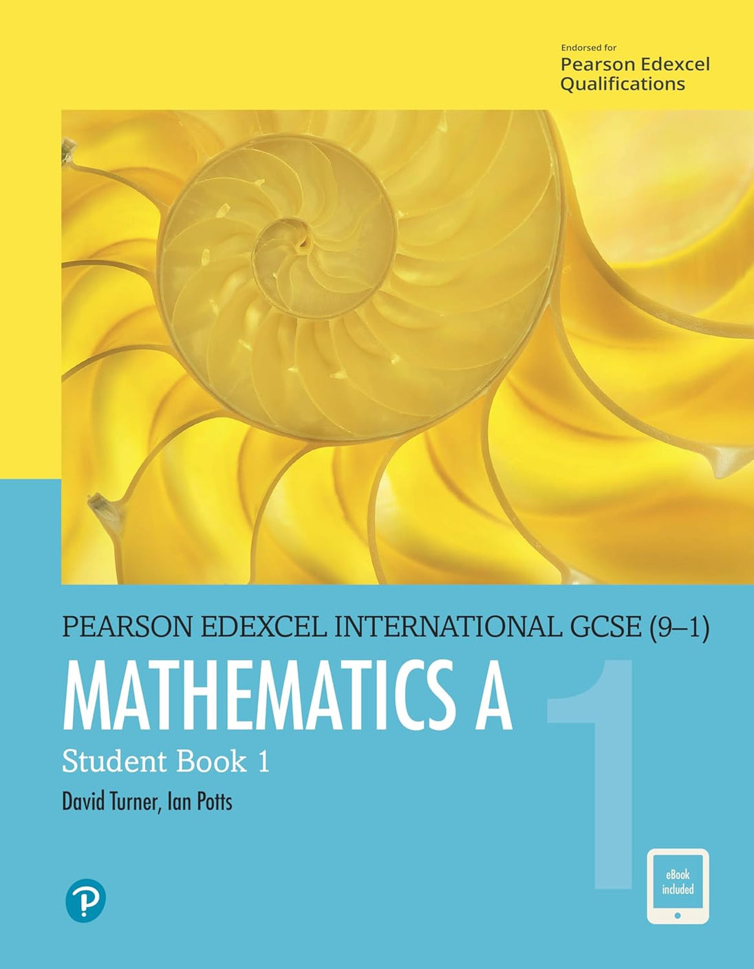 EDEXCEL INTERNATIONAL GCSE (9-1) MATHEMATICS A STUDENT BOOK 1