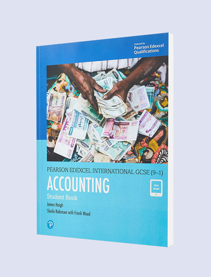 ACCOUNTING STUDENT BOOK: PEARSON EDEXCEL INTERNATIONAL GCSE (9-1)