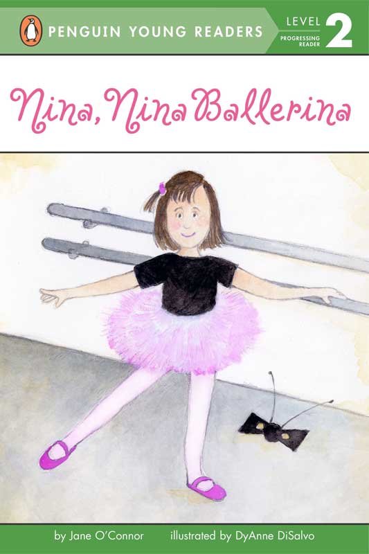 PYR LEVEL-2: NINA, NINA BALLERINA (PROGRESSING READER) - Paramount Books   