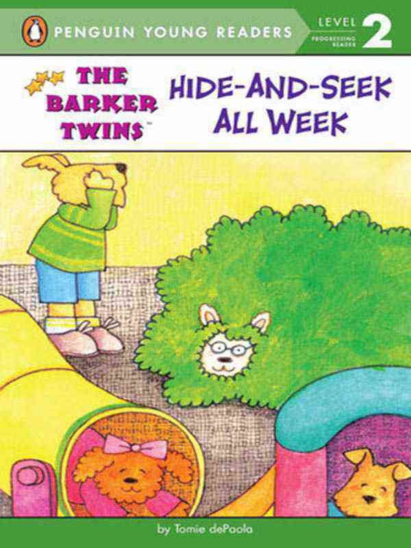 PYR LEVEL-2: THE BARKER TWINS, HIDE-AND-SEEK ALL WEEK (PROGRESSING READER) - Paramount Books   