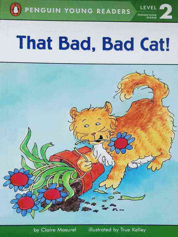 PYR LEVEL-2: THAT BAD, BAD CAT! (PROGRESSING READER) - Paramount Books   