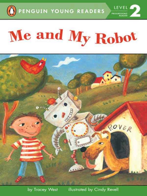 PYR LEVEL-2: ME AND MY ROBOT (PROGRESSING READER) - Paramount Books   