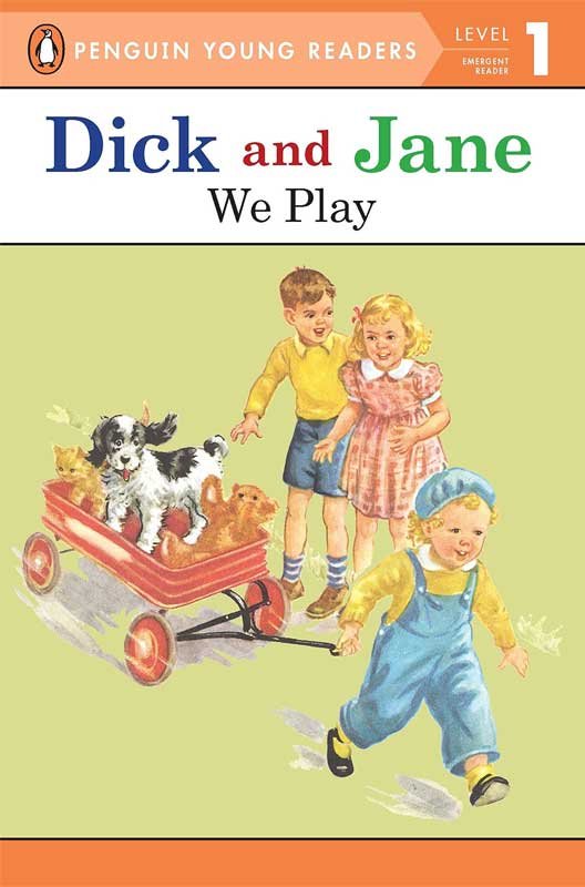 PYR LEVEL-1: DICK AND JANE: WE PLAY (EMERGENT READER) - Paramount Books   