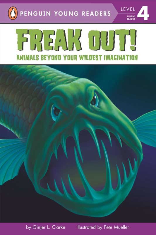 PYR LEVEL-4: FREAK OUT!: ANIMAL BEYOND YOUR WILDEST IMAGINATION (FLUENT READER) - Paramount Books   