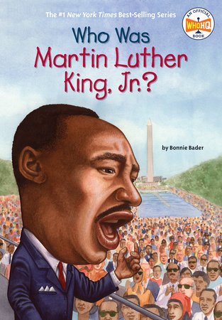 WHO WAS MARTIN LUTHER KING, JR? - Paramount Books   