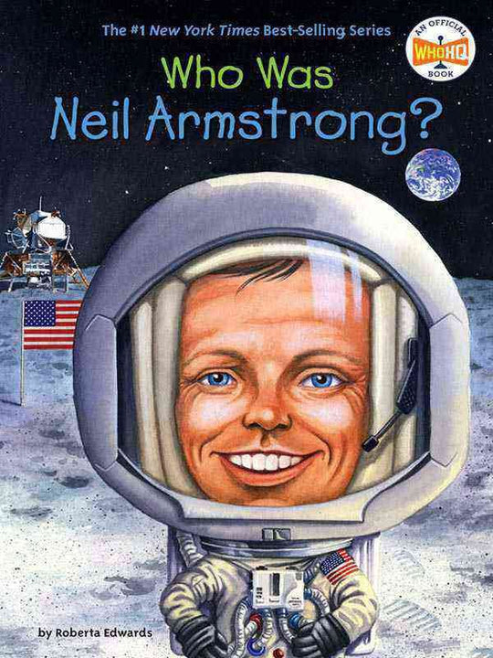 WHO WAS NEIL ARMSTRONG? - Paramount Books   