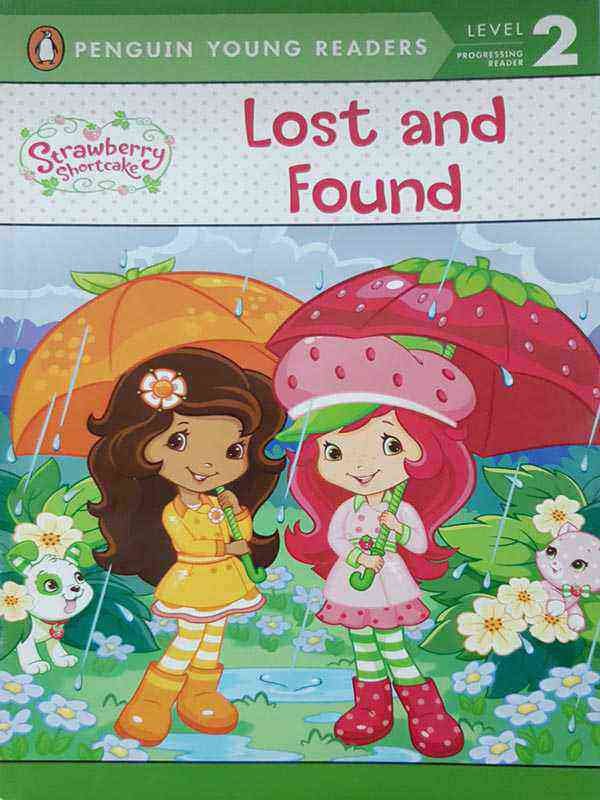 PYR LEVEL-2: STRAWBERRY SHORTCAKE, LOST AND FOUND (PROGRESSING READER) - Paramount Books   