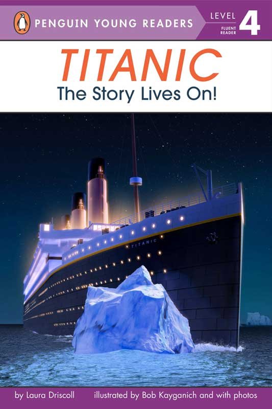 PYR LEVEL-4: TITANIC, THE STORY LIVES ON! (FLUENT READER) - Paramount Books   