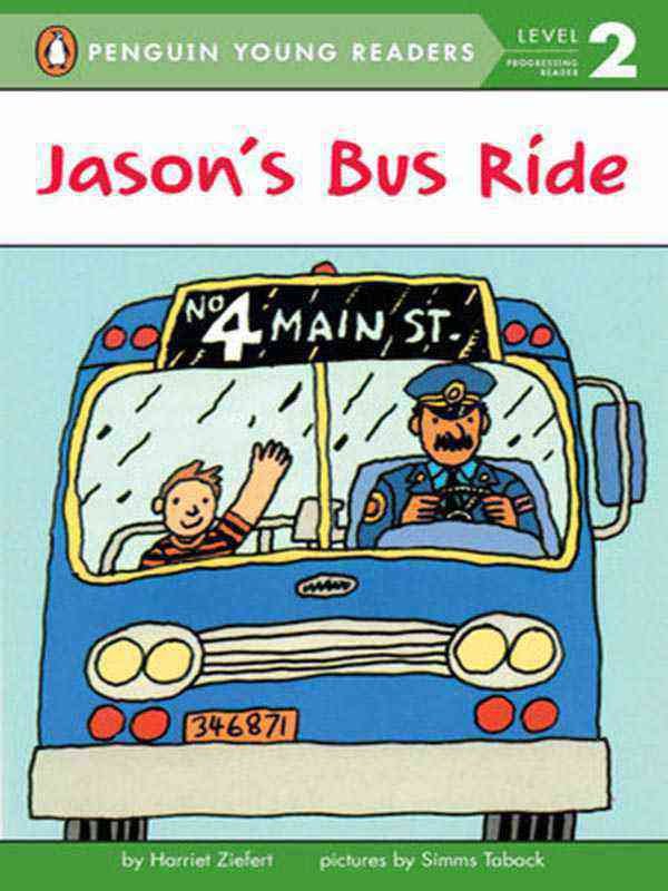 PYR LEVEL-2: JASON'S BUS RIDE (PROGRESSING READER) - Paramount Books   