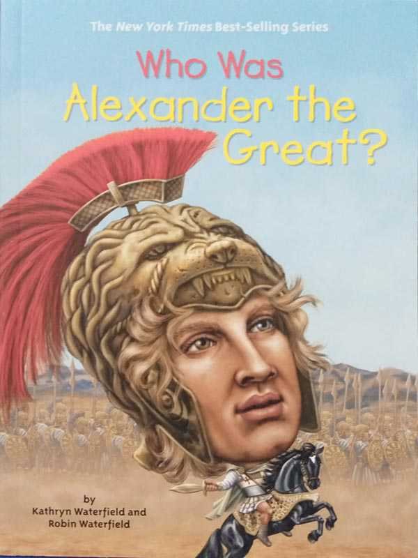 WHO WAS ALEXANDER THE GREAT? - Paramount Books   